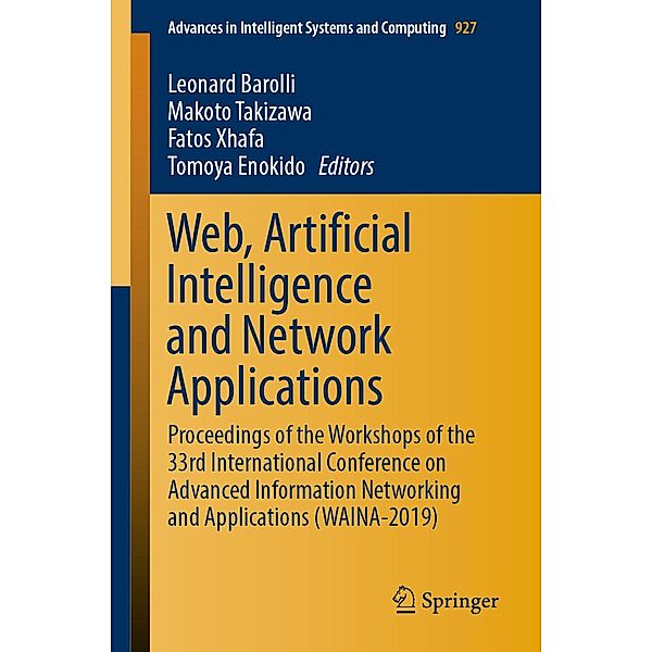 Web, Artificial Intelligence and Network Applications / Advances in Intelligent Systems and Computing Bd.927