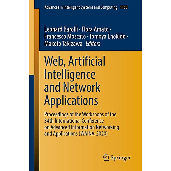 Web, Artificial Intelligence and Network Applications / Advances in Intelligent Systems and Computing Bd.1150