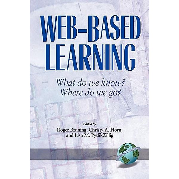 Web Based Learning, Roger Bruning, Peter Hom