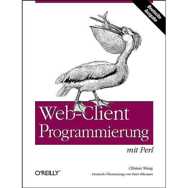 Web Client Programmierung mit Perl, Clinton Wong