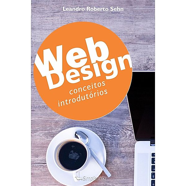 Web Design, Leandro Roberto Sehn