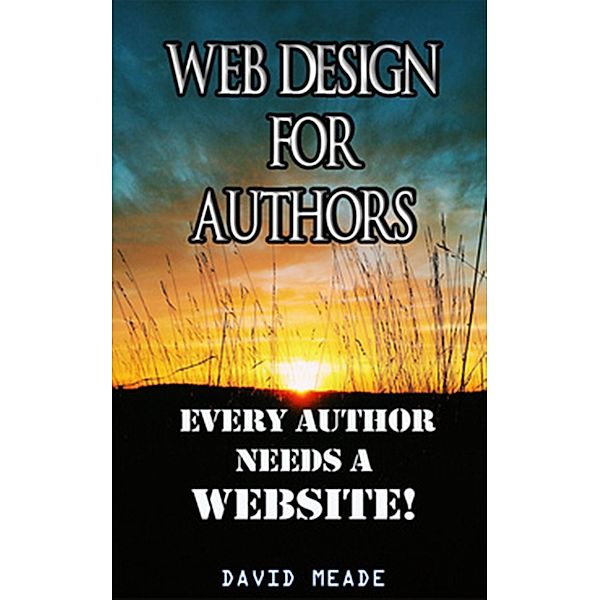 Web Design for Authors / eBookIt.com, David Meade