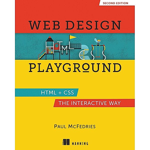 Web Design Playground, Second Edition, Paul McFedries