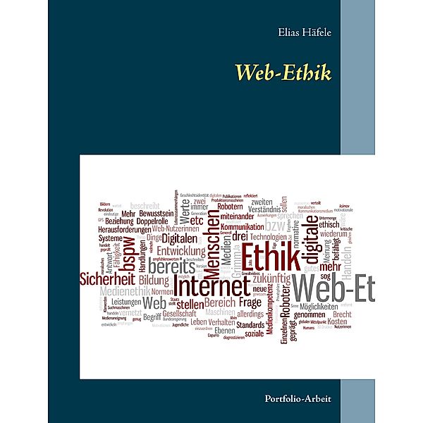 Web-Ethik, Elias Häfele