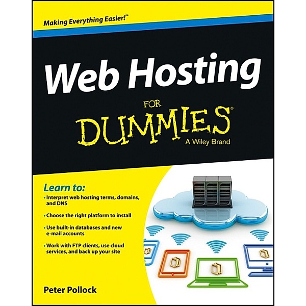 Web Hosting For Dummies, Peter Pollock