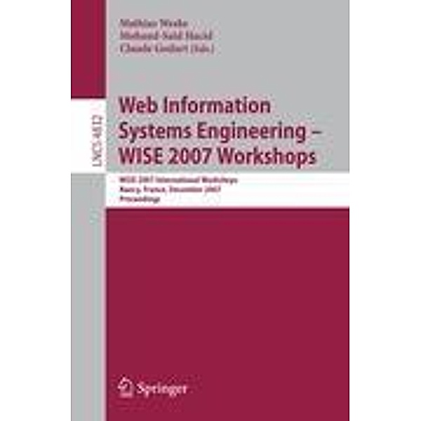 Web Information Systems Engineering - WISE 2007 Workshops
