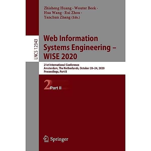 Web Information Systems Engineering - WISE 2020 / Lecture Notes in Computer Science Bd.12343