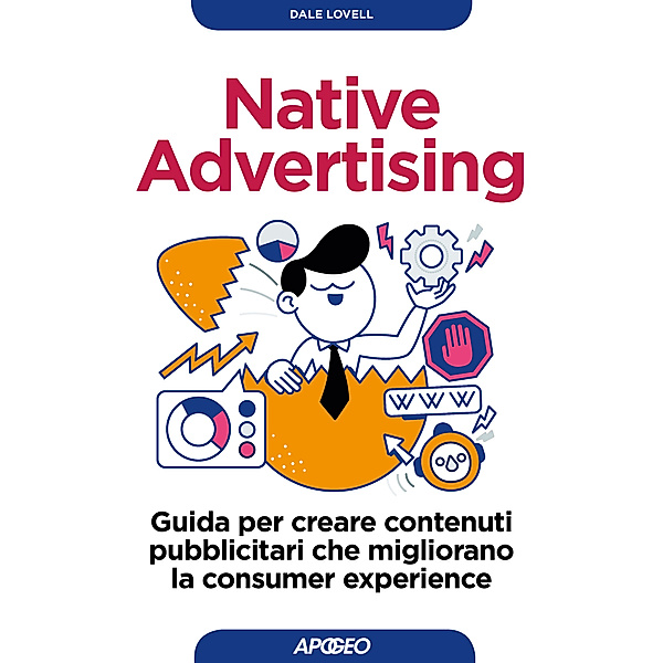Web marketing: Native Advertising, Dale Lovell