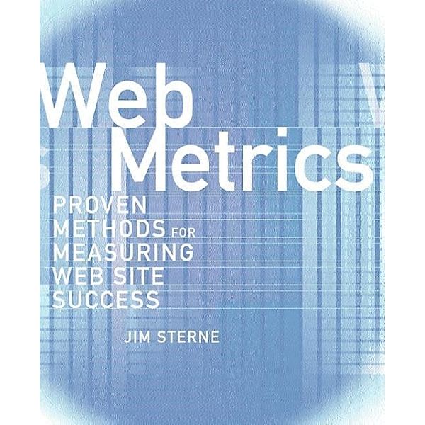 Web Metrics, Jim Sterne