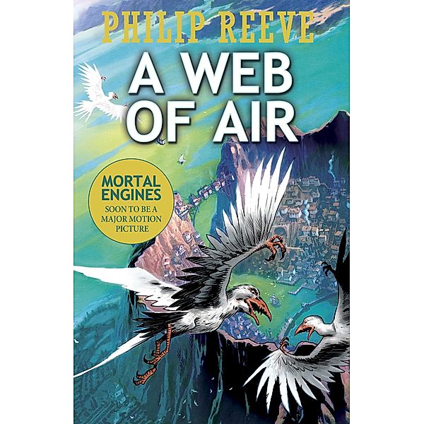 Web of Air / Marion Lloyd Books, Philip Reeve