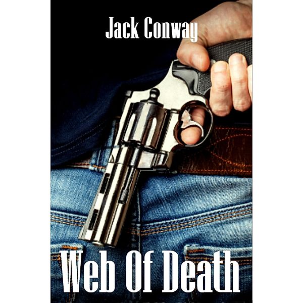 Web Of Death, Jack Conway