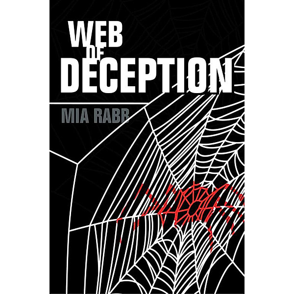 Web of Deception, Mia Rabb