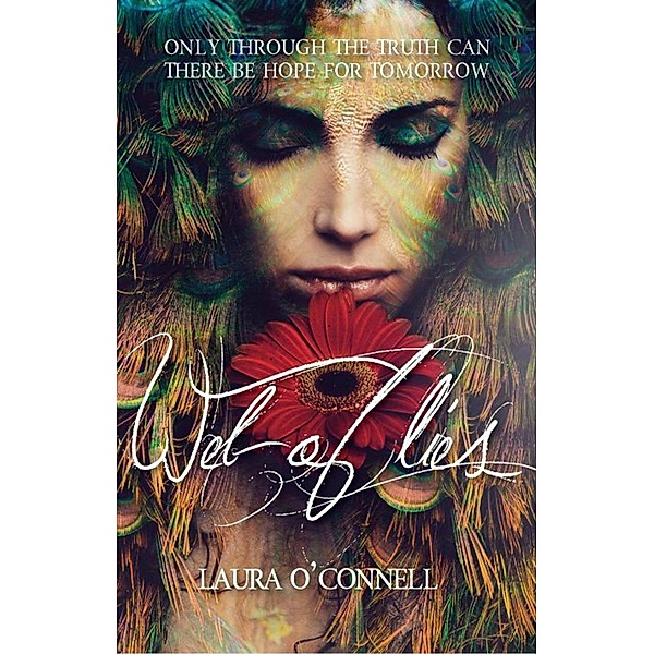 Web Of Lies, Laura O'Connell