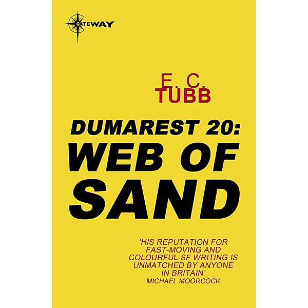 Web of Sand / DUMAREST SAGA, E. C. Tubb