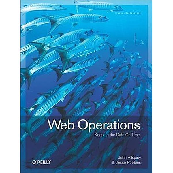 Web Operations, John Allspaw