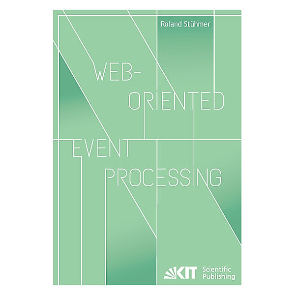 Web-oriented Event Processing, Roland Stühmer