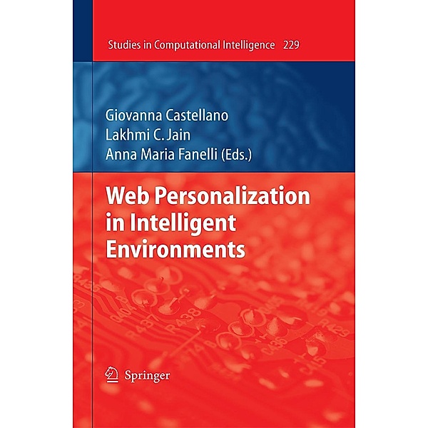 Web Personalization in Intelligent Environments / Studies in Computational Intelligence Bd.229