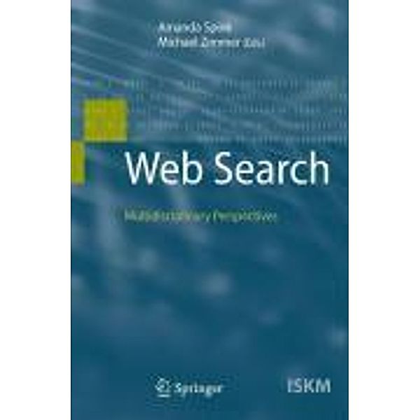 Web Search / Information Science and Knowledge Management Bd.14