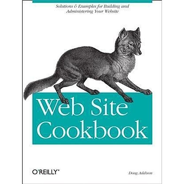 Web Site Cookbook, Doug Addison