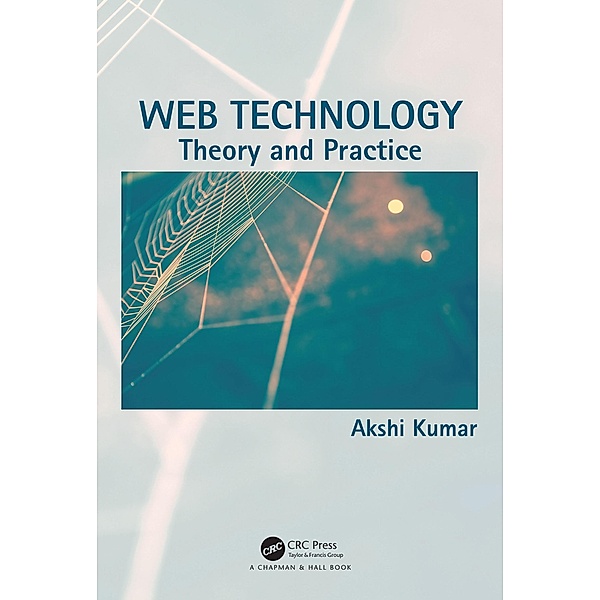Web Technology, Akshi Kumar