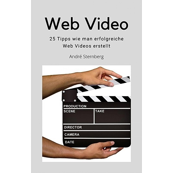 Web Video, Andre Sternberg