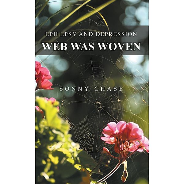 Web Was Woven, Sonny Chase