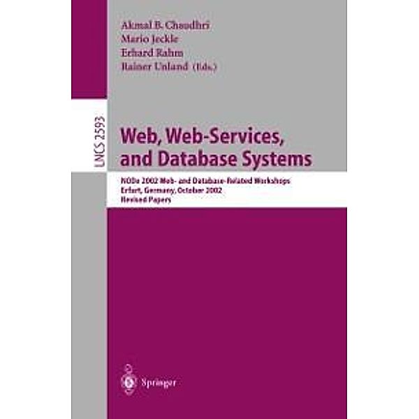Web, Web-Services, and Database Systems / Lecture Notes in Computer Science Bd.2593