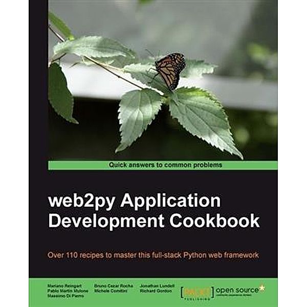 web2py Application Development Cookbook, Mariano Reingart