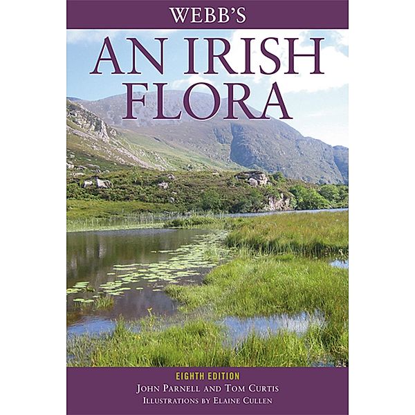 Webb's An Irish Flora, John Parnell, Tom Curtis, Elaine Cullen