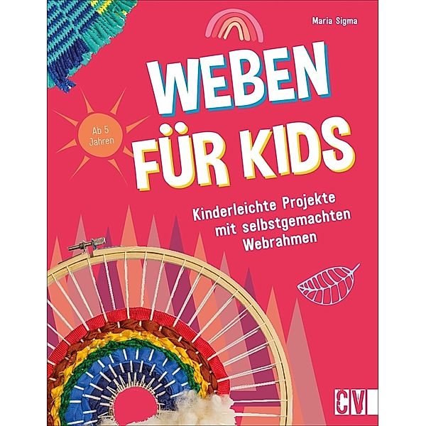 Weben für Kids, Maria Sigma