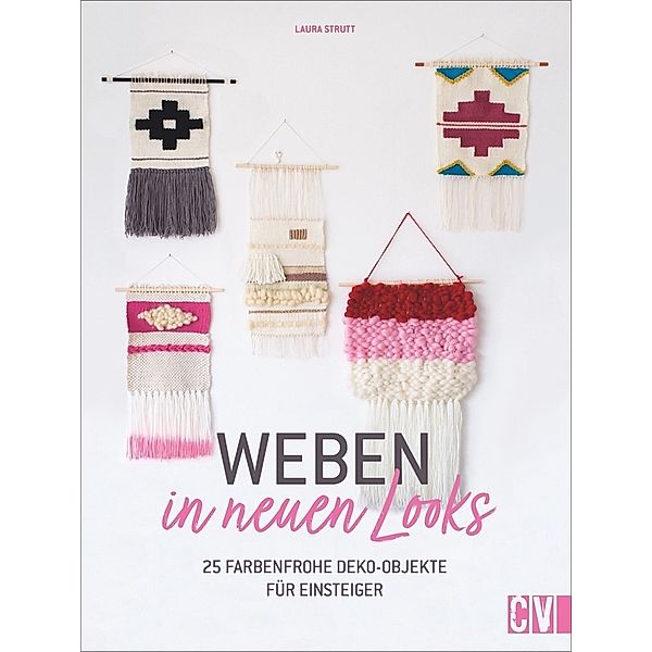 Weben in neuen Looks, Laura Strutt