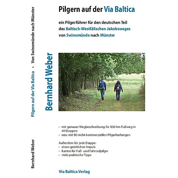 Weber, B: Pilgern auf der Via Baltica, Bernhard Weber