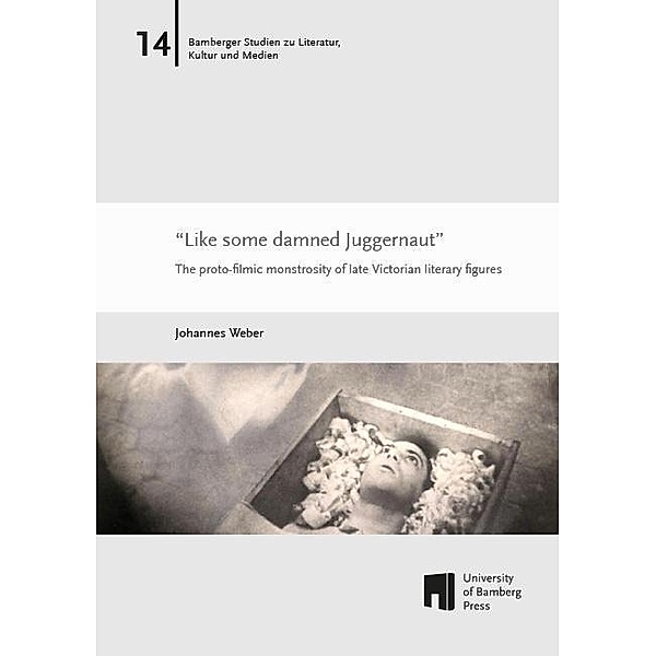 Weber, J: Like some damned Juggernaut, Johannes Weber
