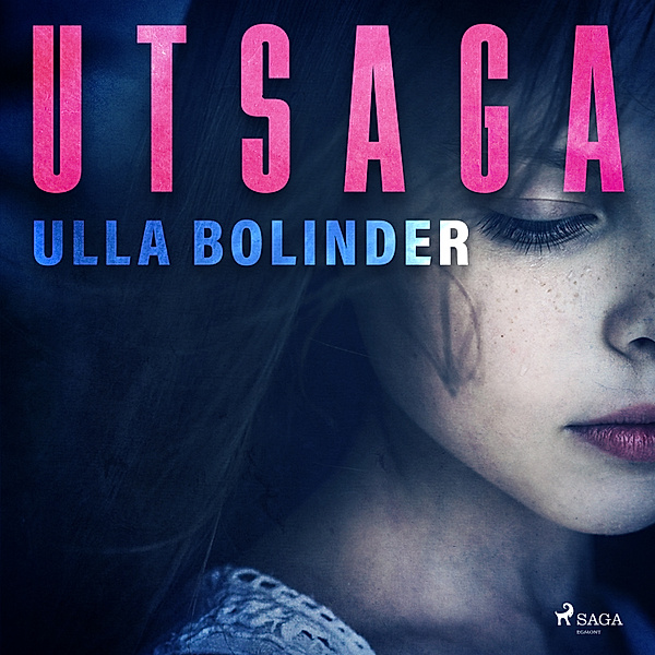 Weber-serien - 1 - Utsaga, Ulla Bolinder