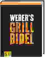 Weber's Grillbibel.Bd.1