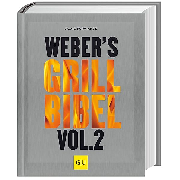 Weber's Grillbibel.Bd.2, Jamie Purviance