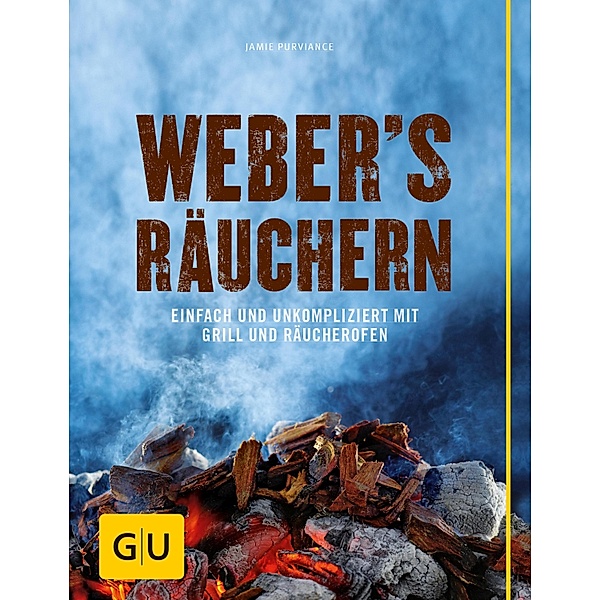Weber's Räuchern / GU Weber's Grillen, Jamie Purviance