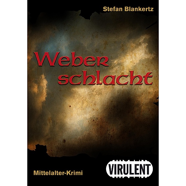 Weberschlacht, Stefan Blankertz