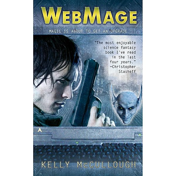 WebMage / WebMage Bd.1, Kelly McCullough