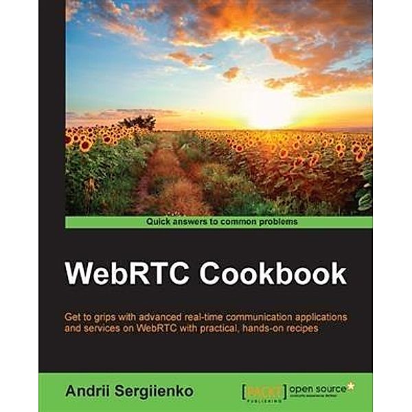WebRTC Cookbook, Andrii Sergiienko