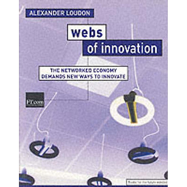 Webs of Innovation, Alexander Loudon