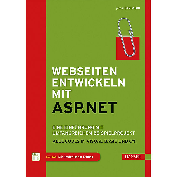 Webseiten entwickeln mit ASP.NET, m. 1 Buch, m. 1 E-Book, Jamal Baydaoui