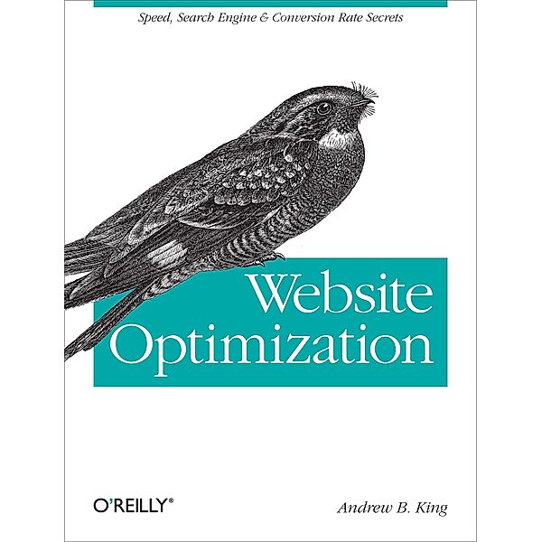 Website Optimization, Andrew B. King