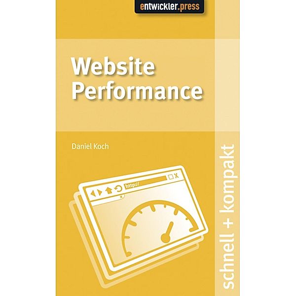 Website Performance, Daniel Koch