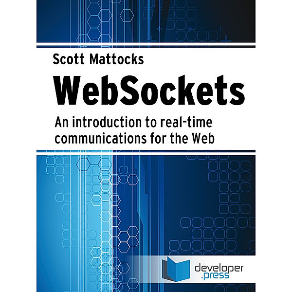 WebSockets, Scott Mattocks