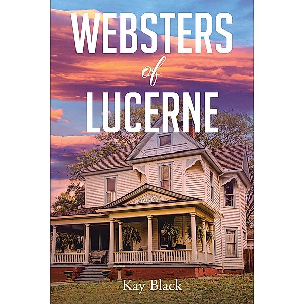 Websters of Lucerne, Kay Black