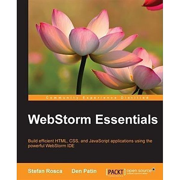 WebStorm Essentials, Stefan Rosca