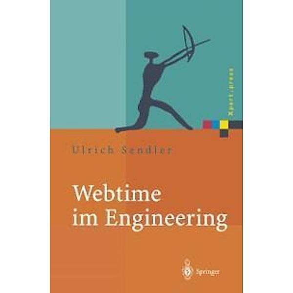 Webtime im Engineering / Xpert.press, Ulrich Sendler