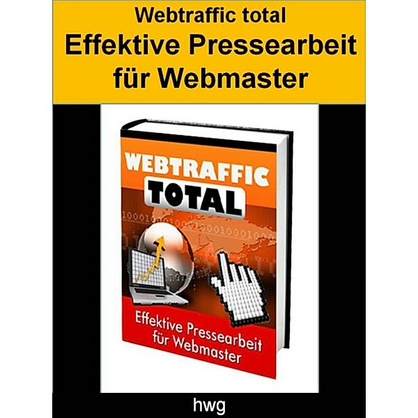 Webtraffic total, Hwg Hwg