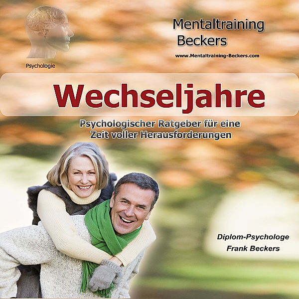 Wechseljahre, Frank Beckers, Heidemarie Schlaak